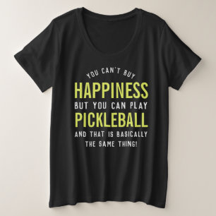 Pickleball is Happiness Funny Pickleball Gift Plus Size T-Shirt