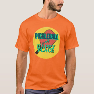 Pickleball is my happy place humour  T-Shirt