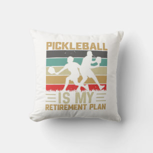 Pickleball Is My Retirement Plan Funny Pickleball  Cushion