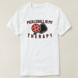 Pickleball Is My Therapy T-Shirt