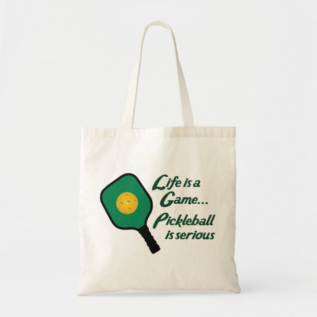 Pickleball is Serious Tote Bag (Front)