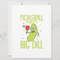 Pickleball It's Kind Of A Big Dill Fun Pun Gift
