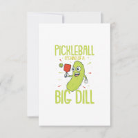 Pickleball It's Kind Of A Big Dill Fun Pun Gift