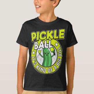Pickleball It's Kind Of A Big Dill Retro Funny Pic T-Shirt