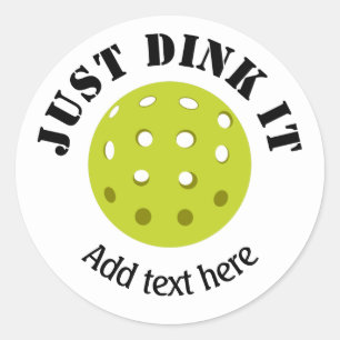 Pickleball, Just Dink It, Personalised Classic Round Sticker