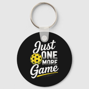 Pickleball just one more game paddleball sports  key ring