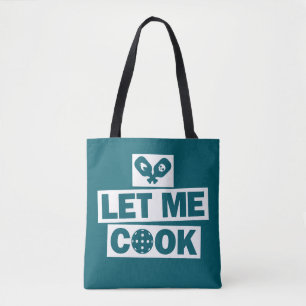 Pickleball Let Me Cook Tote Bag
