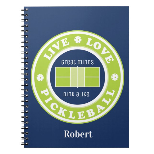 Pickleball: live, love, pickleball, custom text   notebook (Front)