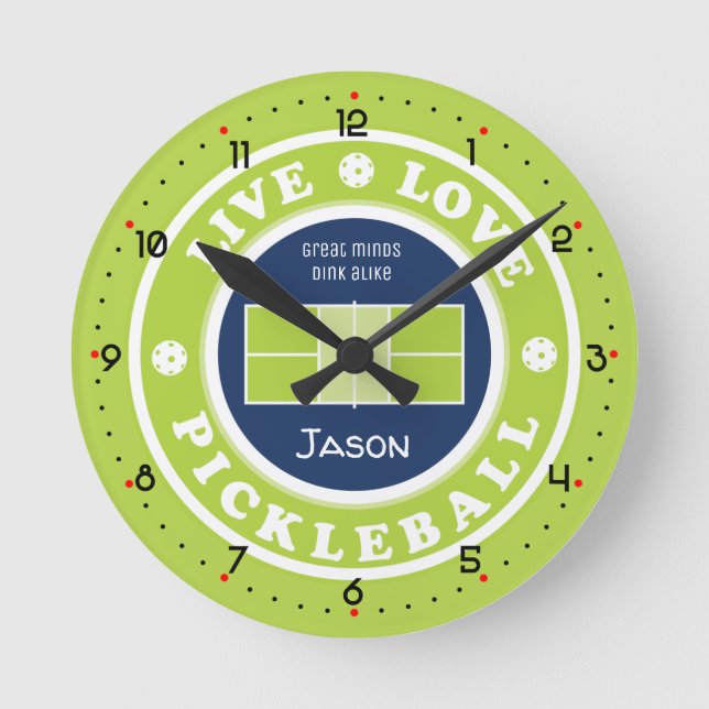 Pickleball: live, love, pickleball, custom text   round clock (Front)