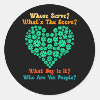 Pickleball Lover Pickleball Player Whose Serve Wha
