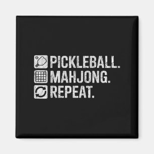 Pickleball mahjong repeat funny game lover quote  magnet