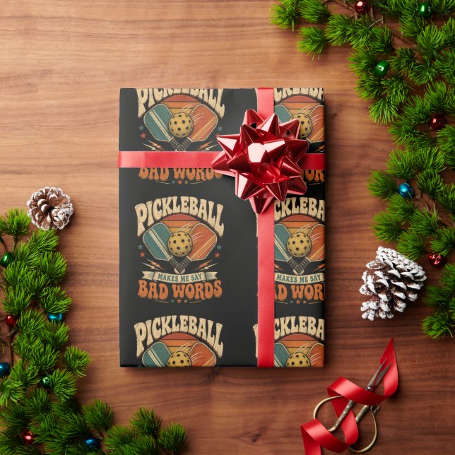 Pickleball Makes Me Say Bad Words Wrapping Paper (Holiday Gift)