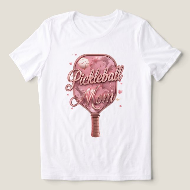 Pickleball Mom Shirt – Cute Pickleball Gift for Mo (Design Front)