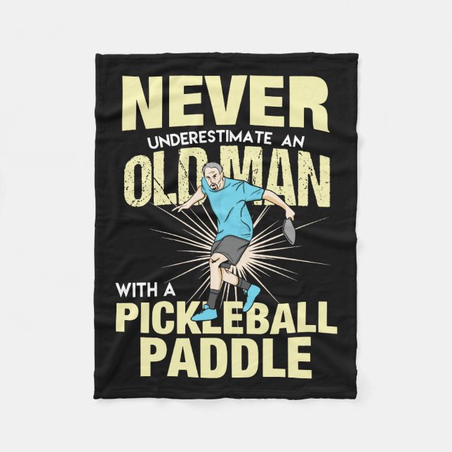 Pickleball - Old Man With A Pickleball Paddle Fleece Blanket (Front)