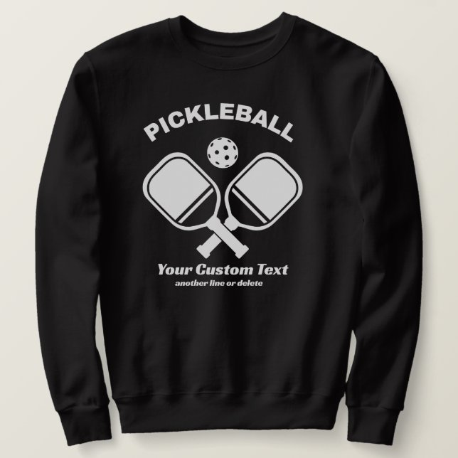 Pickleball Paddle & Ball Custom Sweatshirt (Design Front)