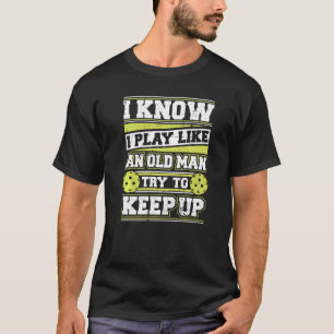 Pickleball Paddle Old Man T-Shirt