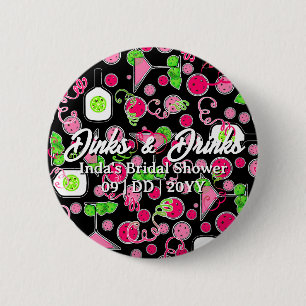Pickleball Party Dinks & Drinks Cocktails 6 Cm Round Badge
