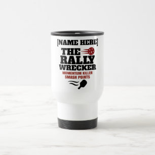 Pickleball Personalised Name The Rally Wrecker Travel Mug