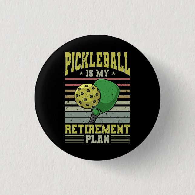 Pickleball - Pickleball Retirement 3 Cm Round Badge (Front)