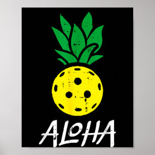 Pickleball pineapple aloha pickle ball hawaii men poster