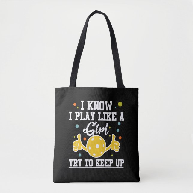 Pickleball Player Girl Sport Athlete Humor Tote Bag (Front)