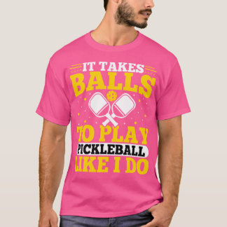 Pickleball Player Paddleball Funny Play Pickleball T-Shirt