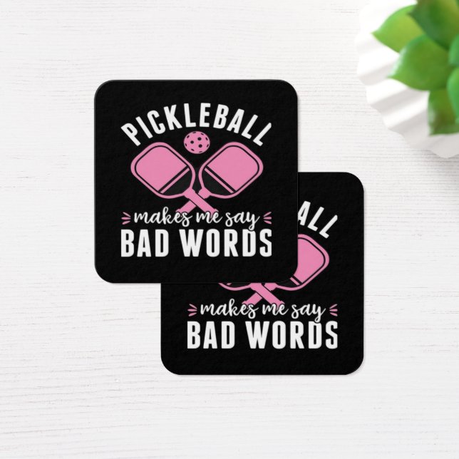 Pickleball Player Pickleball Makes Me Say Bad (Desk)