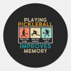 Pickleball Player Quote Funny Pickleball Lover Gra Classic Round Sticker