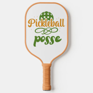 Pickleball Posse, Pickleball Gift Pickleball Posse Pickleball Paddle