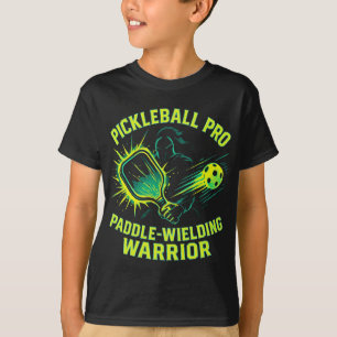 Pickleball Pro: Paddle Wielding Warrior T-Shirt