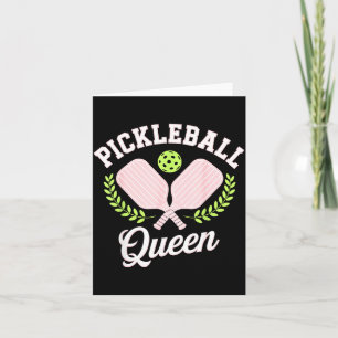 Pickleball queen funny pickleball player card