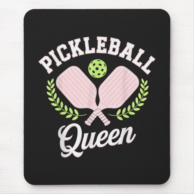 Pickleball Queen Funny Pickleball Player Mouse Pad (Front)