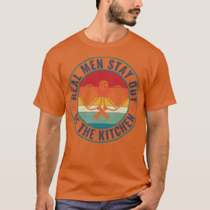 Pickleball Real Men Stay out of the Kitchen Funny T-Shirt
