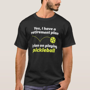 Pickleball Retirement T Shirt For Men Grandpa Dad