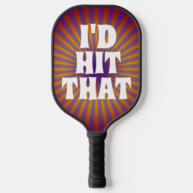 PICKLEBALL RETRO FUNNY ID HIT THAT PADDLE (Front)
