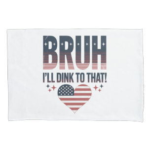 Pickleball Saying Bruh Pickleball Player Pillowcase