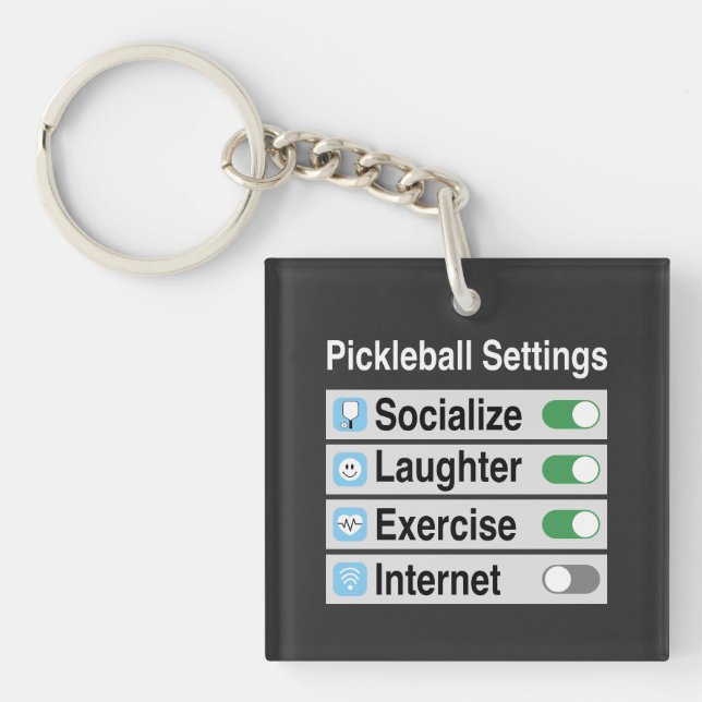Pickleball Settings Socialise Exercise Laughter Key Ring (Front)