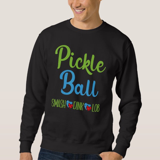 Pickleball Smash Dink Lob with Hearts Sweatshirt (Front)