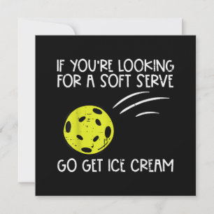 Pickleball Soft Serve Get Ice Cream Pickle Ball Me Invitation