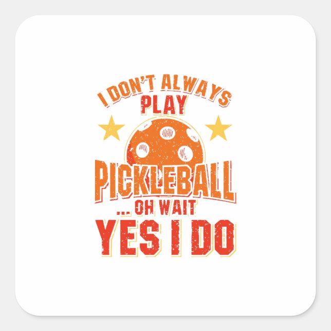 Pickleball  square sticker (Front)