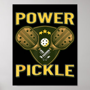 Pickleball strong power pickle poster