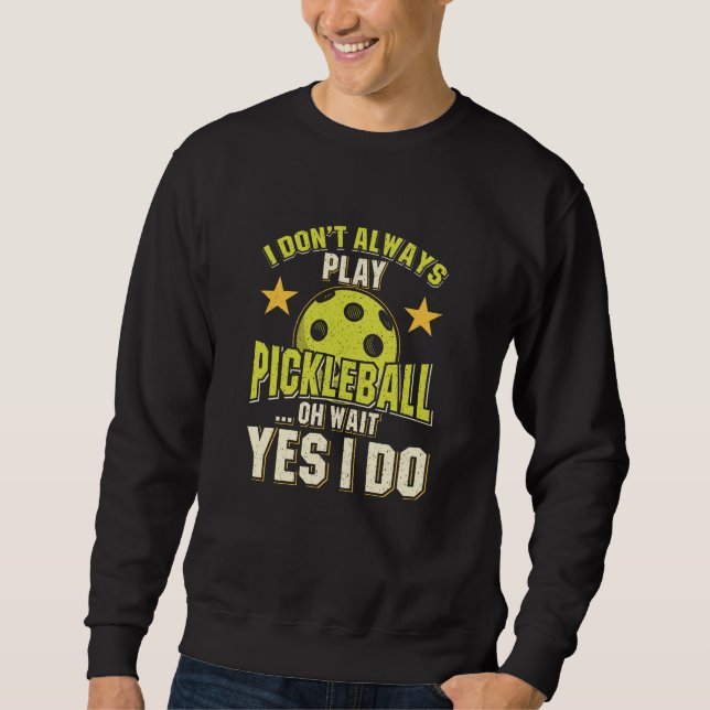 Pickleball Sweatshirt (Front)