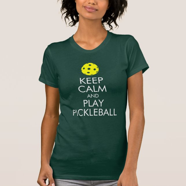 Pickleball T-shirt: Keep Calm and Play Pickleball T-Shirt (Front)