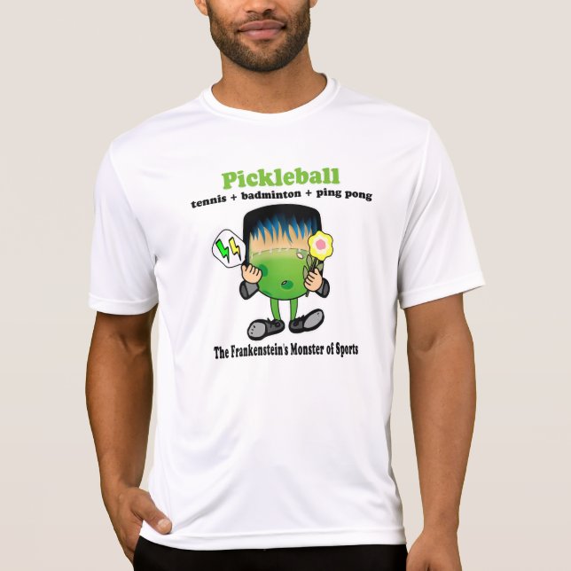 Pickleball - the Frankenstein's Monster of Sports T-Shirt (Front)