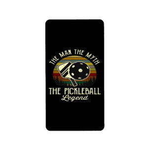 Pickleball- The Man, The Myth, The Legend  Label