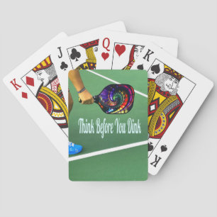 Pickleball Think Before You Dink Playing Cards