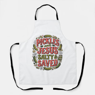 Pickles and Jesus Salty Saved Vintage Shirt Design Apron