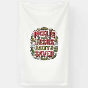 Pickles and Jesus Salty Saved Vintage Shirt Design Banner
