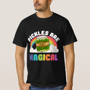 Pickles Are Magical  T-Shirt