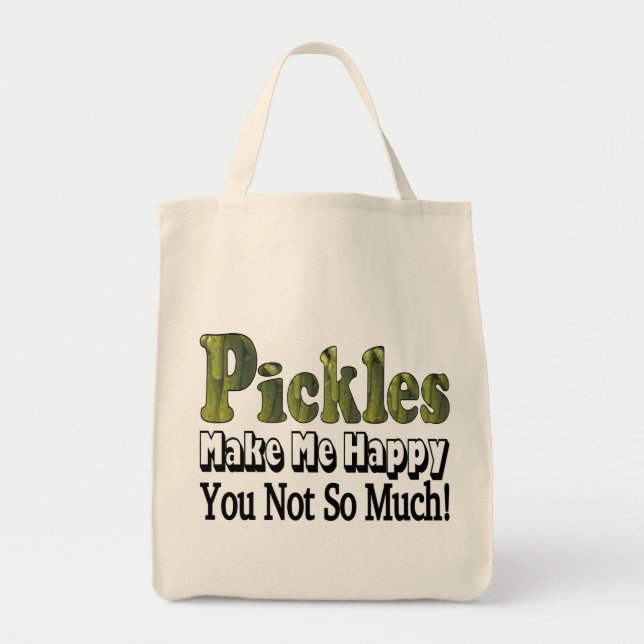 Pickles Make Me Happy Tote Bag (Front)